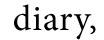 diary